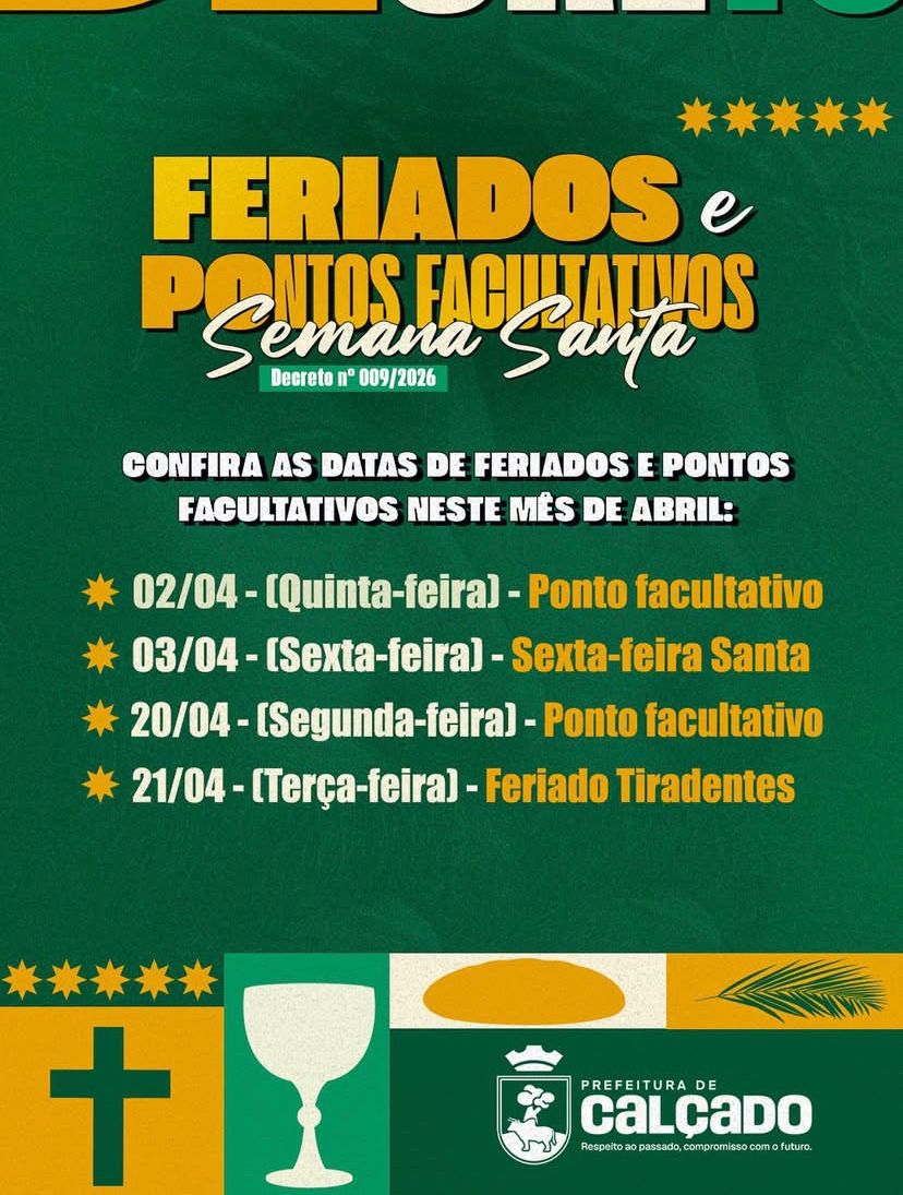 Prefeitura de Calçado divulga calendário de feriados e pontos facultativos de abril