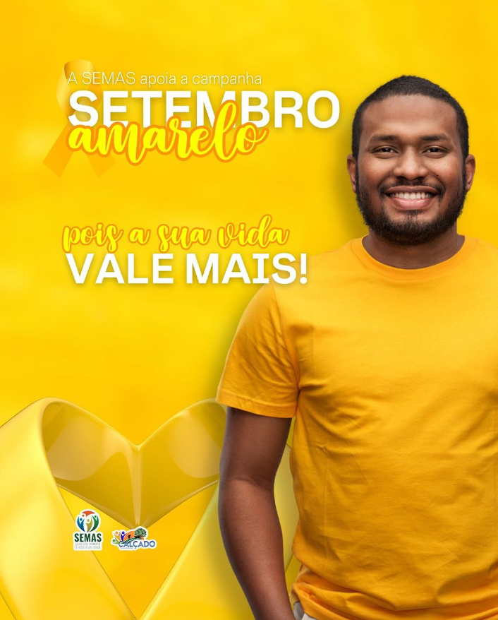 SEMAS reforça campanha do Setembro Amarelo e alerta para importância da saúde mental